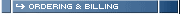 -> ORDERING & BILLING