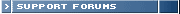 > SUPPORT FORUMS
