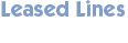 leased lines